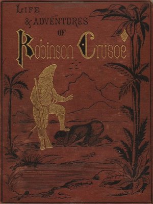 cover image of The Life and Adventures of Robinson Crusoe